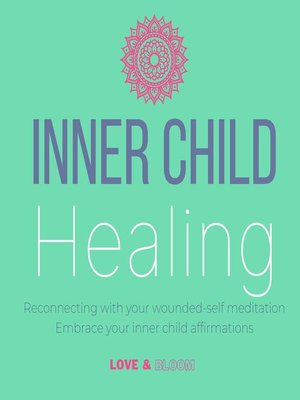 cover image of Inner child healing